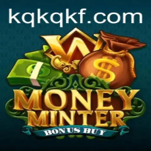 Explorando o Empolgante Mundo de MoneyMinterBonusBuy no KQKQ.com