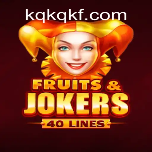 FruitsAndJokers40: Descubra o Novo Fenômeno de Jogo em KQKQ.com