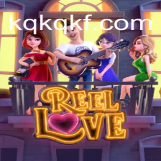Desbravando o Mundo de Emoção e Romance de ReelLove na KQKQ.com